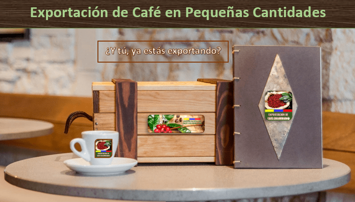 Exportación de Café en Pequeñas Cantidades