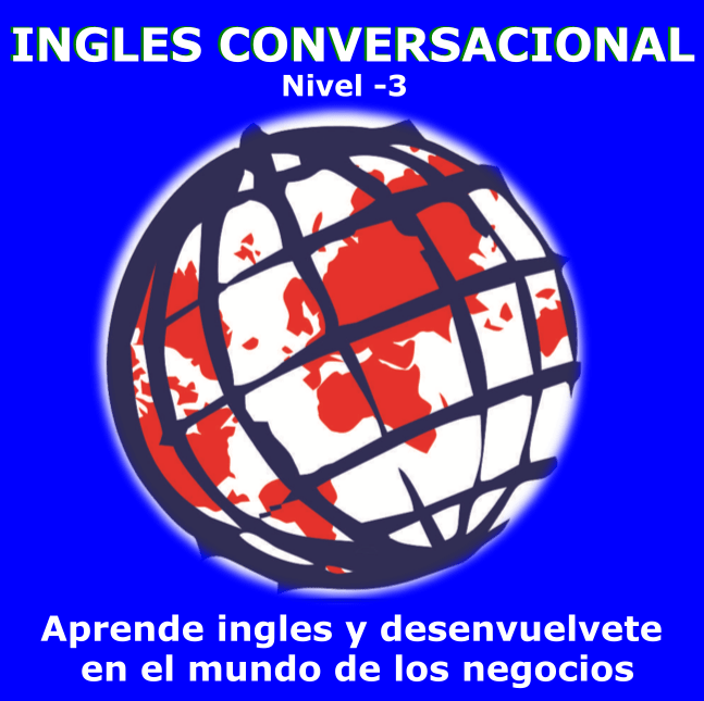 Curso de Ingles Conversacional-NIVEL 3